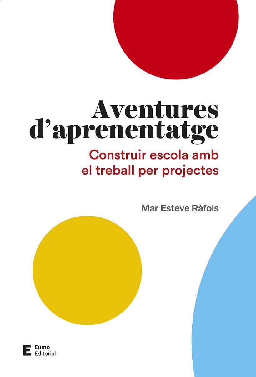 AVENTURES D'APRENENTATGE | 9788497666497 | ESTEVE RÀFOLS, MAR | Cooperativa Cultural Rocaguinarda