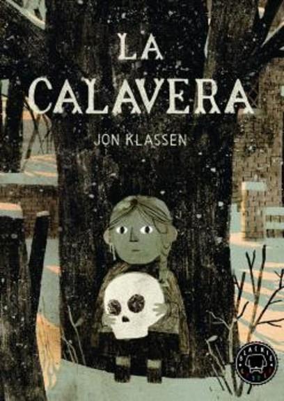 CALAVERA, LA | 9788410025868 | KLASSEN, JON | Cooperativa Cultural Rocaguinarda