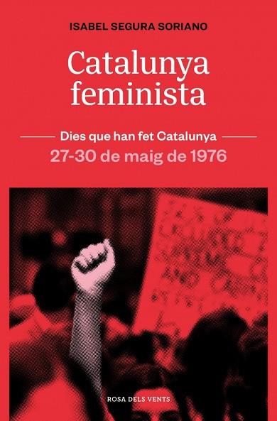 CATALUNYA FEMINISTA | 9788419756879 | SEGURA I SORIANO, ISABEL | Cooperativa Cultural Rocaguinarda