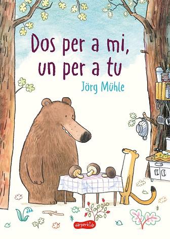 DOS PER A MI, UN PER A TU | 9788418279027 | MÜHLE, JÖRG | Cooperativa Cultural Rocaguinarda
