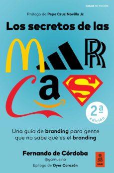 SECRETOS DE LAS MARCAS, LOS | 9788418345418 | DE CÓRDOBA TRIGUEROS, FERNANDO | Cooperativa Cultural Rocaguinarda