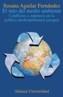 RETO DEL MEDIO AMBIENTE, EL: CONFLICTOS E | 9788420628837 | AGUILAR FERNANDEZ, SUSANA | Cooperativa Cultural Rocaguinarda