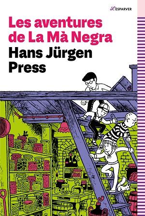 AVENTURES DE LA MÀ NEGRA, LES | 9788419366351 | PRESS, HANS JÜRGEN | Cooperativa Cultural Rocaguinarda