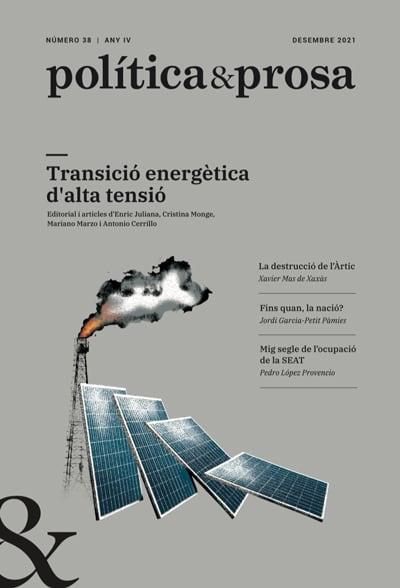 POLÍTICA & PROSA Nº 38 DESEMBRE 2021 | 9772604611005 | Cooperativa Cultural Rocaguinarda