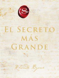 SECRETO MÁS GRANDE, EL | 9788491395867 | BYRNE, RHONDA | Cooperativa Cultural Rocaguinarda