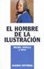 HOMBRE DE LA ILUSTRACION, EL | 9788420696140 | VOVELLE, MICHEL / ARASSE, D. / BERGERON, | Cooperativa Cultural Rocaguinarda