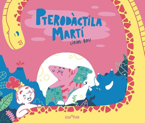 PTERODÁCTILA MARTÍ | 9788482896779 | BOU, LIRIOS | Cooperativa Cultural Rocaguinarda