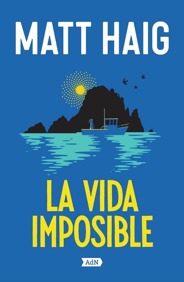 VIDA IMPOSIBLE, LA | 9788410138469 | HAIG, MATT | Cooperativa Cultural Rocaguinarda