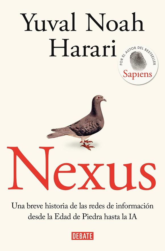 NEXUS | 9788419951021 | HARARI, YUVAL NOAH | Cooperativa Cultural Rocaguinarda