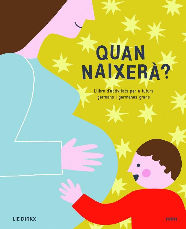 QUAN NAIXERÀ? | 9788417165239 | Cooperativa Cultural Rocaguinarda