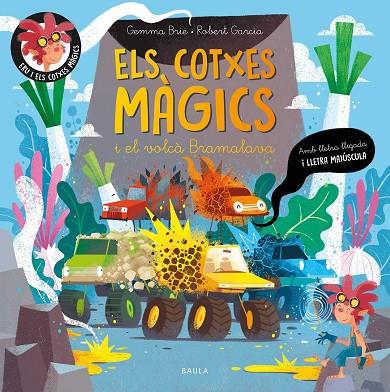 COTXES MÀGICS I EL VOLCÀ BRAMALAVA, ELS | 9788447957095 | BRIE, GEMMA | Cooperativa Cultural Rocaguinarda