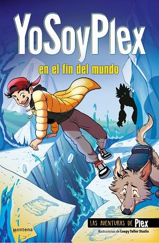 YOSOYPLEX EN EL FIN DEL MUNDO (LAS AVENTURAS DE PLEX 2) | 9788419085979 | YOSOYPLEX | Cooperativa Cultural Rocaguinarda