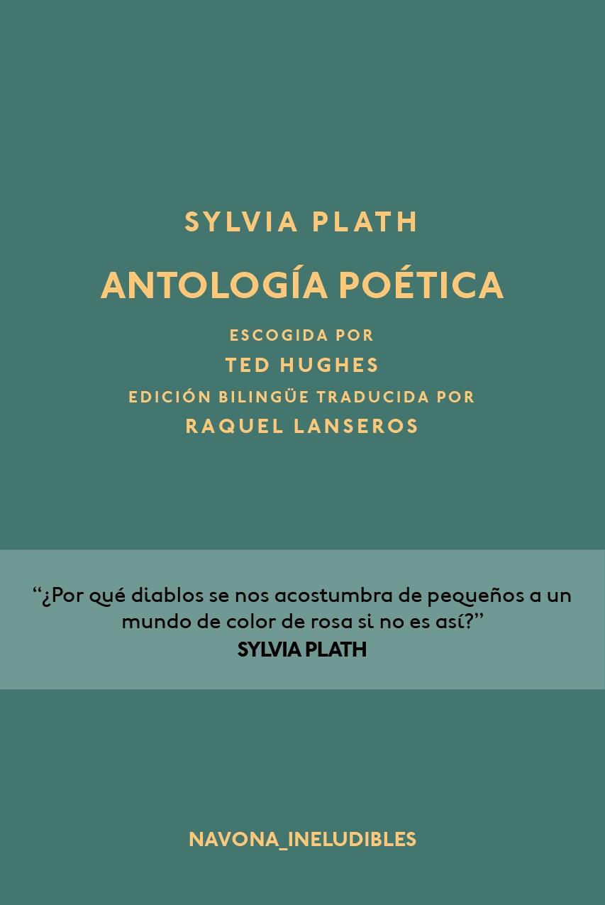 ANTOLOGíA POéTICA | 9788417181185 | PLATH, SYLVIA | Cooperativa Cultural Rocaguinarda