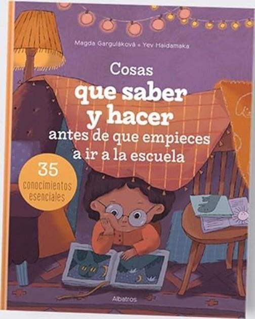 COSAS QUE SABER Y HACER ANTES DE QUE EMPIECES A IR A LA ESCUELA | 9788000071091 | GARGULAKOVA, MAGDA | Cooperativa Cultural Rocaguinarda