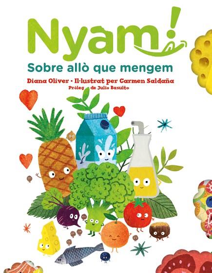 NYAM. SOBRE ALLÒ QUE MENGEM | 9788417497651 | OLIVER, DIANA | Cooperativa Cultural Rocaguinarda