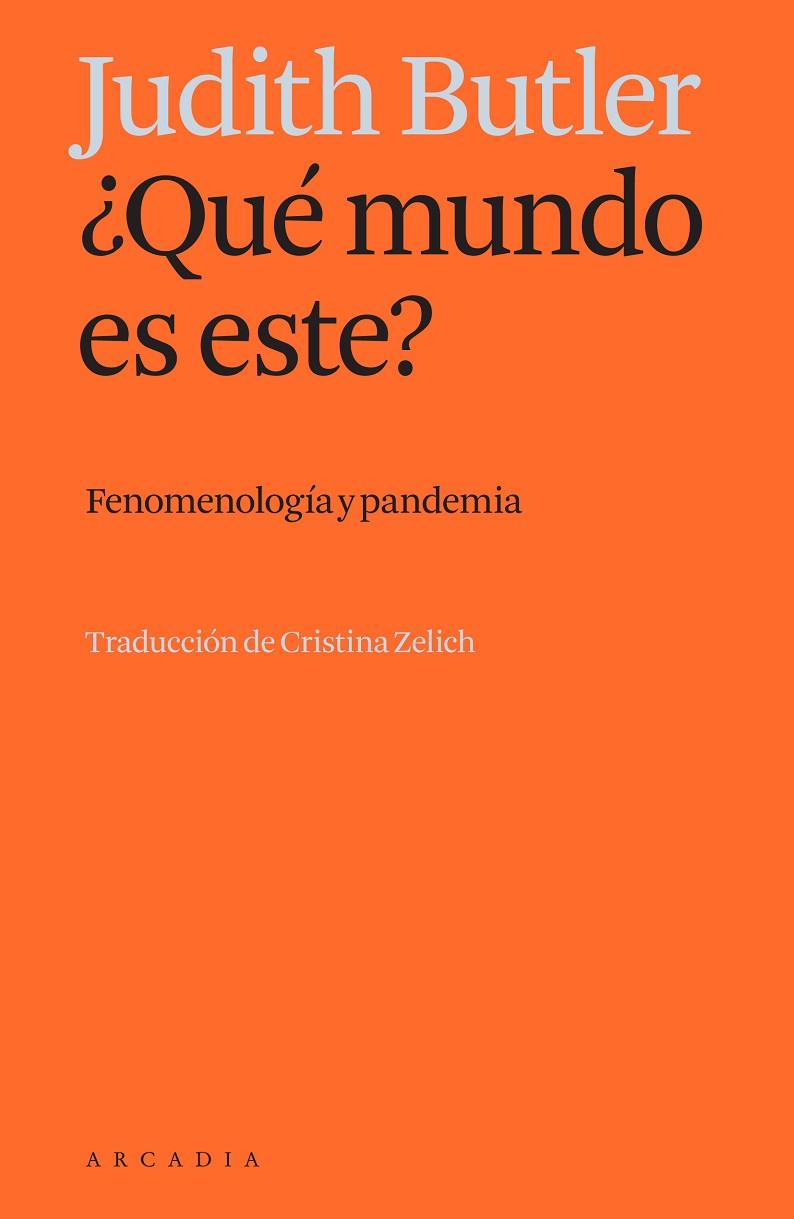 QUÉ MUNDO ES ESTE? | 9788412542745 | BUTLER, JUDITH | Cooperativa Cultural Rocaguinarda