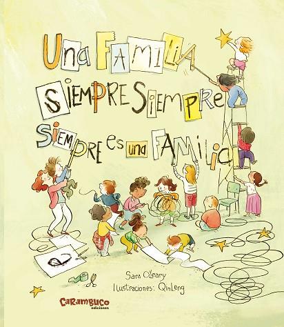 FAMILIA SEMPRE SEMPRE SEMPRE ES UNA FAMILIA, UNA | 9788419747051 | O'LEARY, SARA | Cooperativa Cultural Rocaguinarda