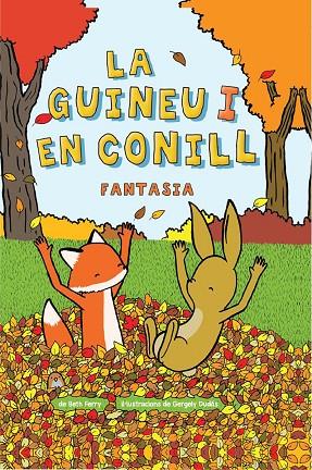 GUINEU I EN CONILL, LA 02 | 9788467962383 | FERRY, BETH/DUDÁS, GEORGELY | Cooperativa Cultural Rocaguinarda