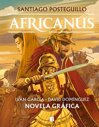 AFRICANUS. NOVELA GRÁFICA | 9788466669863 | POSTEGUILLO, SANTIAGO/GARCÍA POZO, IVÁN/DOMÍNGUEZ, DAVID | Cooperativa Cultural Rocaguinarda