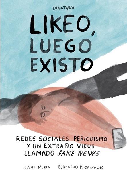 LIKEO, LUEGO EXISTO | 9788418821165 | MEIRA, ISABEL | Cooperativa Cultural Rocaguinarda