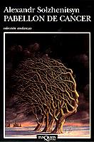 PABELLON DE CANCER | 9788472236783 | SOLZHENITSYN, ALEKSANDR ISAEVITX | Cooperativa Cultural Rocaguinarda