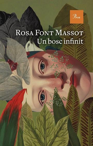 BOSC INFINIT, UN | 9788419657732 | FONT MASSOT, ROSA | Cooperativa Cultural Rocaguinarda