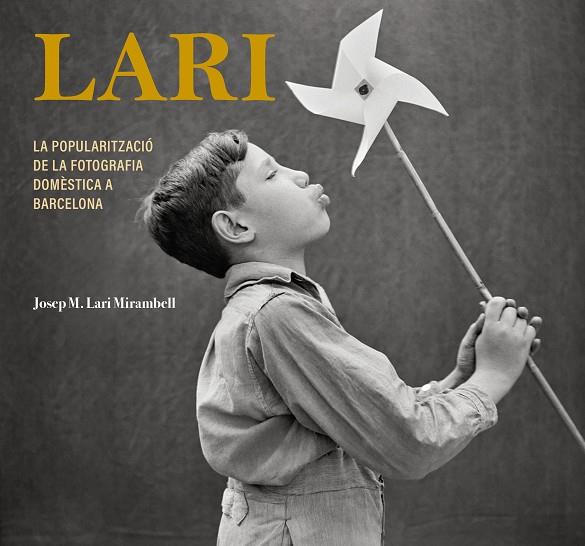 LARI | 9788413034812 | LARI MIRAMBELL, JOSEP M. | Cooperativa Cultural Rocaguinarda