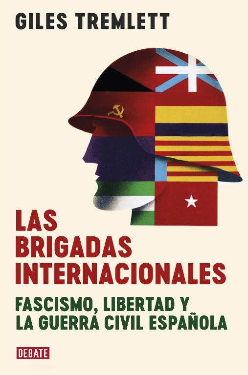 BRIGADAS INTERNACIONALES, LAS | 9788417636913 | TREMLETT, GILES | Cooperativa Cultural Rocaguinarda