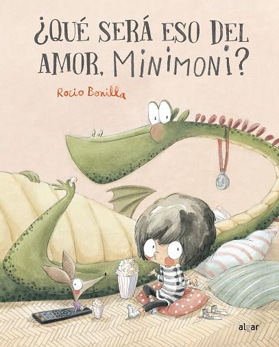 ¿QUÉ SERÁ ESO DEL AMOR, MINIMONI? | 9788491426332 | BONILLA, ROCIO | Cooperativa Cultural Rocaguinarda