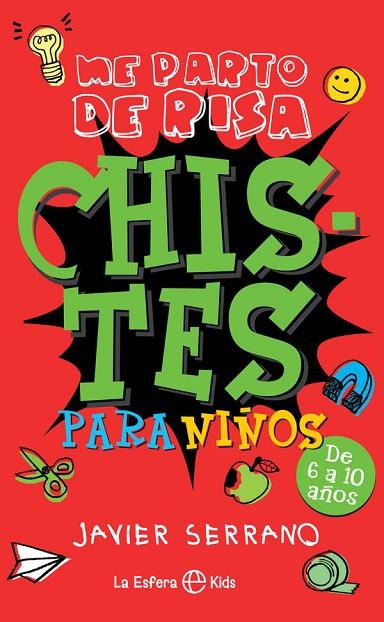 CHISTES PARA NIÑOS | 9788490604656 | SERRANO PALACIOS, JAVIER | Cooperativa Cultural Rocaguinarda