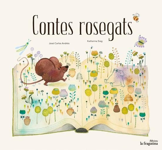 CONTES ROSEGATS | 9788416566907 | ANDRéS, JOSé CARLOS | Cooperativa Cultural Rocaguinarda