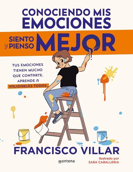 CONOCIENDO MIS EMOCIONES SIENTO Y PIENSO MEJOR | 9788410050334 | VILLAR, FRANCISCO | Cooperativa Cultural Rocaguinarda