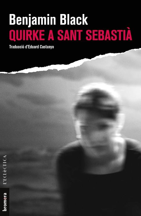 QUIRKE A SANT SEBASTIÀ | 9788413581392 | BLACK, BENJAMIN | Cooperativa Cultural Rocaguinarda