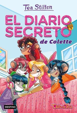  DIARIO SECRETO DE COLETTE, EL | 9788408165613 | TEA STILTON | Cooperativa Cultural Rocaguinarda