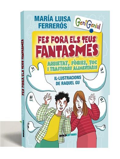 FES FORA ELS TEUS FANTASMES | 9788418246968 | FERRERÓS TOR, MARÍA LUISA | Cooperativa Cultural Rocaguinarda