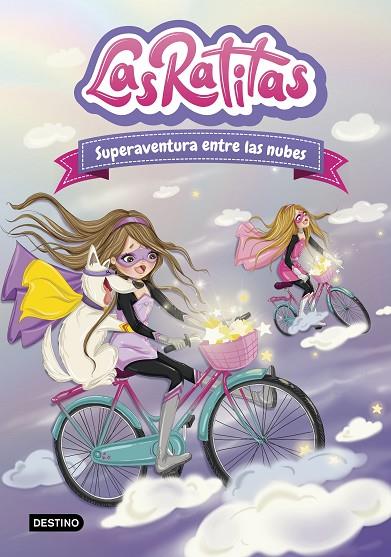 RATITAS 4, LAS. SUPERAVENTURA ENTRE LAS NUBES | 9788408240143 | RATITAS, LAS | Cooperativa Cultural Rocaguinarda