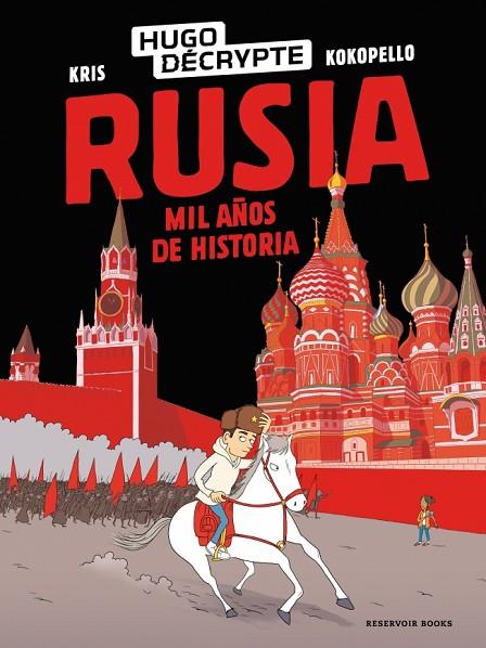 RUSIA. MIL AÑOS DE HISTORIA | 9791387740689 | HUGODÉCRYPTE/KRIS | Cooperativa Cultural Rocaguinarda