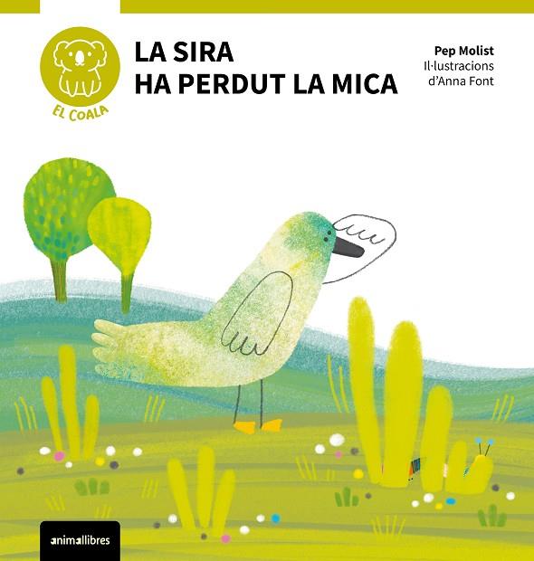 SIRA HA PERDUT LA MICA, LA | 9788410302112 | MOLIST, PEP | Cooperativa Cultural Rocaguinarda