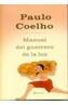 MANUAL DEL GUERRERO DE LUZ | 9788408045113 | COELHO, PAULO | Cooperativa Cultural Rocaguinarda