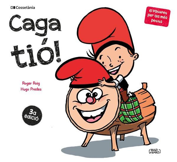 CAGA TIÓ! | 9788413563183 | ROIG CÉSAR, ROGER | Cooperativa Cultural Rocaguinarda