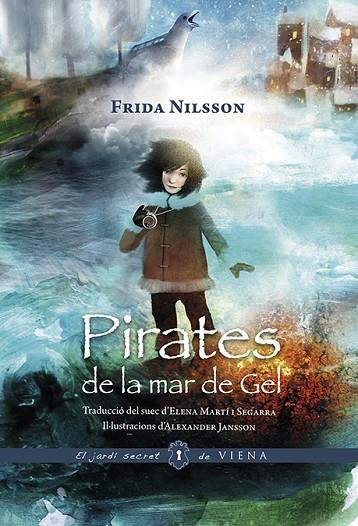 PIRATES DE LA MAR DE GEL  | 9788417998202 | NILSSON, FRIDA | Cooperativa Cultural Rocaguinarda
