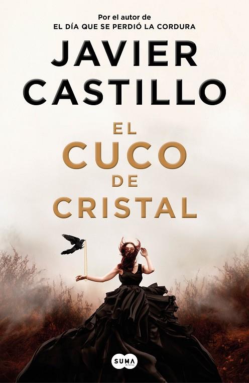 CUCO DE CRISTAL, EL | 9788491293552 | CASTILLO, JAVIER | Cooperativa Cultural Rocaguinarda