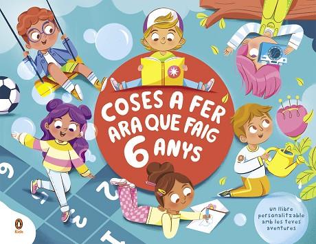 COSES A FER ARA QUE FAIG 6 ANYS | 9788418817441 | SAAVEDRA, KAREN | Cooperativa Cultural Rocaguinarda