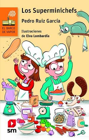 SUPERMINICHEFS, LOS  | 9788413184456 | RUIZ GARCÍA, PEDRO | Cooperativa Cultural Rocaguinarda