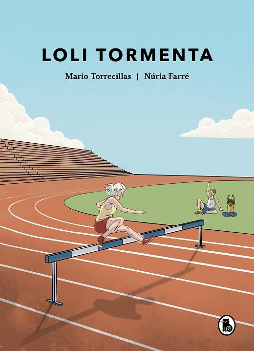 LOLI TORMENTA | 9788402428721 | TORRECILLAS, MARIO/FARRÉ, NÚRIA | Cooperativa Cultural Rocaguinarda