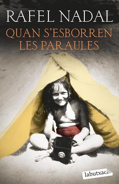 QUAN S'ESBORREN LES PARAULES | 9788419107428 | NADAL, RAFEL | Cooperativa Cultural Rocaguinarda