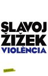 VIOLÈNCIA | 9788499304052 | SLAVOJ ZIZEK | Cooperativa Cultural Rocaguinarda