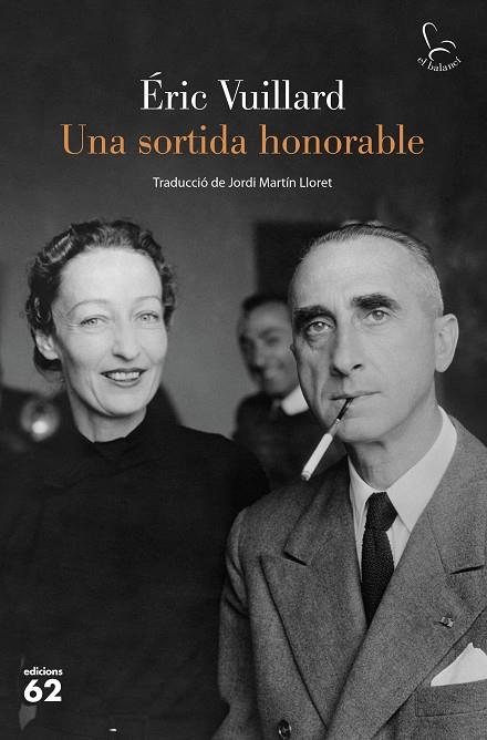 SORTIDA HONORABLE, UNA | 9788429780918 | VUILLARD, ÉRIC | Cooperativa Cultural Rocaguinarda