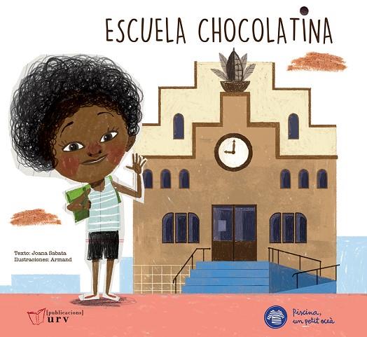 ESCUELA CHOCOLATINA | 9788484247258 | SABATA, JOANA | Cooperativa Cultural Rocaguinarda