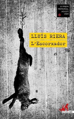 ESCORXADOR, L' | 9788419627544 | RIERA, LLUÍS | Cooperativa Cultural Rocaguinarda